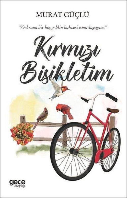 Gece Kitaplığı Kırmızı Bisikletim
