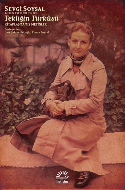 Tekliğin Türküsü-Kitaplaşmamış Metinler