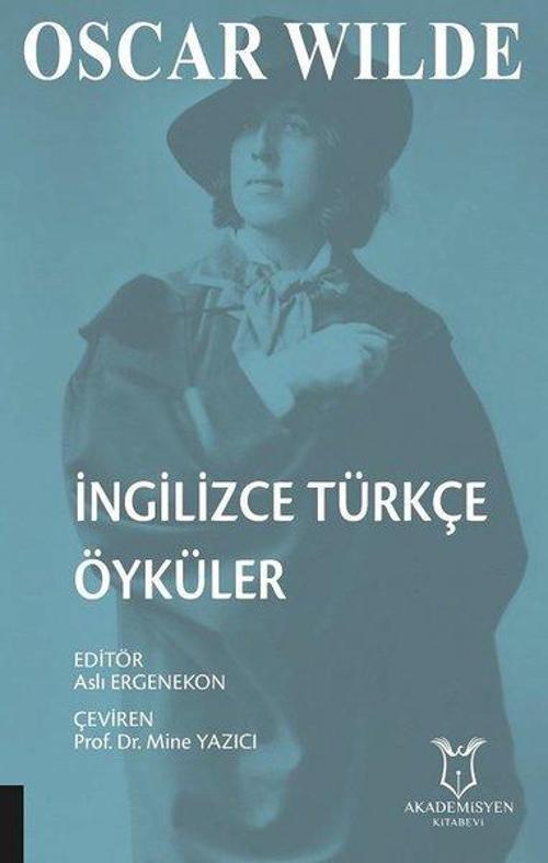 Oscar Wilde İngilizce Türkçe Öyküler