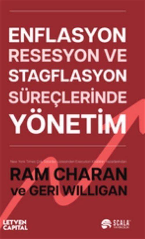 Enflasyon, Resesyon ve Stagflasyon Süreçlerinde Yönetim