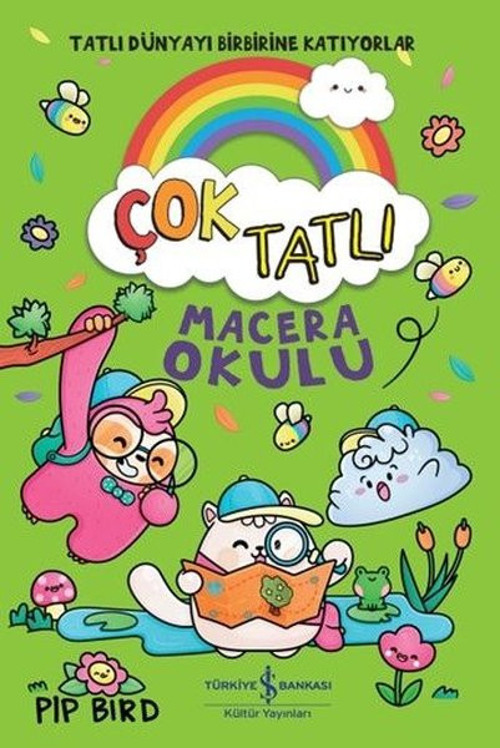 Çok Tatlı - Macera Okulu