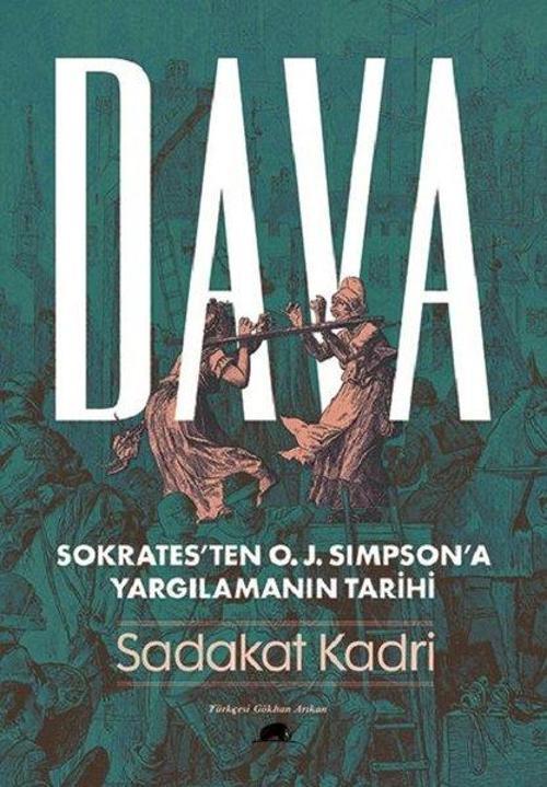 Dava: Sokratesten O. J. Simpsona Yargılamanın Tarihi