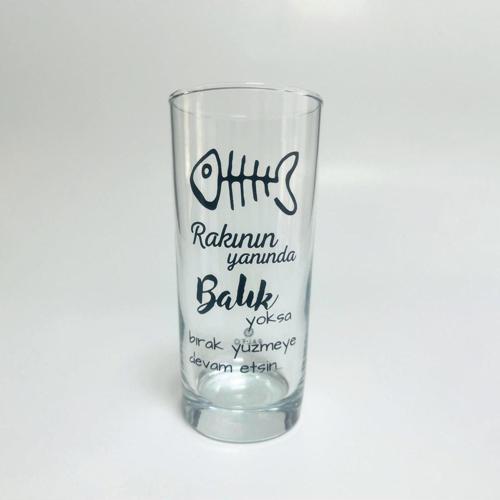 Rakının Yanında Balık Yoksa Bırak Yüzmeye Devam Etsin Baskılı Rakı Bardağı