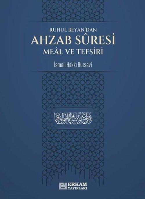 Ahzab Suresi Meal ve Tefsiri - Ruhul Beyan'dan