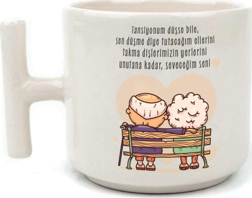 Tansiyonum Düşse Bile Baskılı Beyaz Kulplu T Kupa