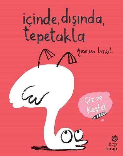 İçinde Dışında Tepetakla-Çiz ve Keşfet