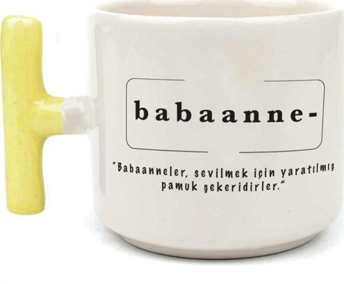 Babaanne Baskılı Sarı Kulplu T Kupa