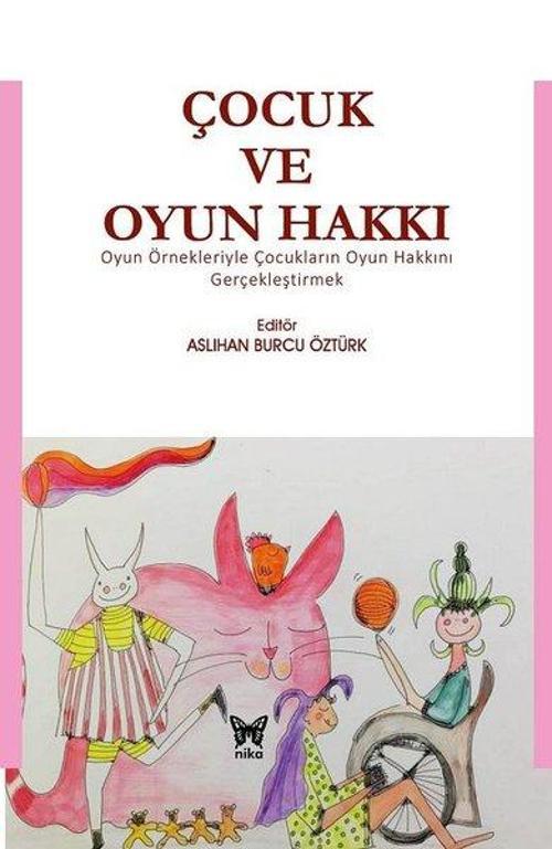 Çocuk ve Oyun Hakkı