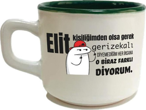 Elit Kişiliğimden Olsa Gerek Baskılı Yeşil Venüs Kupa