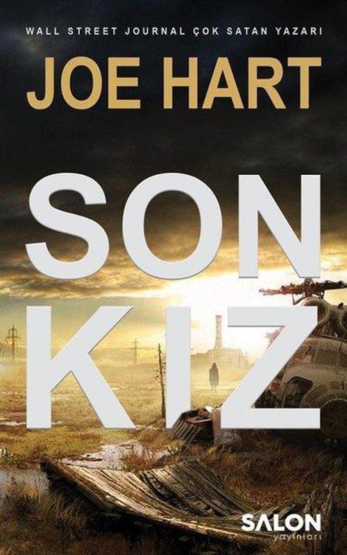 Son Kız-Egemenlik Üçlemesi 1. kitap