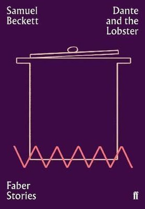 Dante and the Lobster: Faber Stories