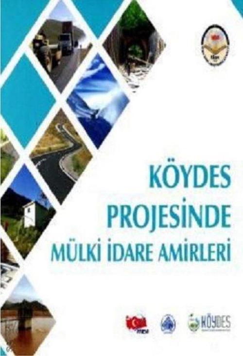 Köydes Projesinde Mülki İdare Amirleri