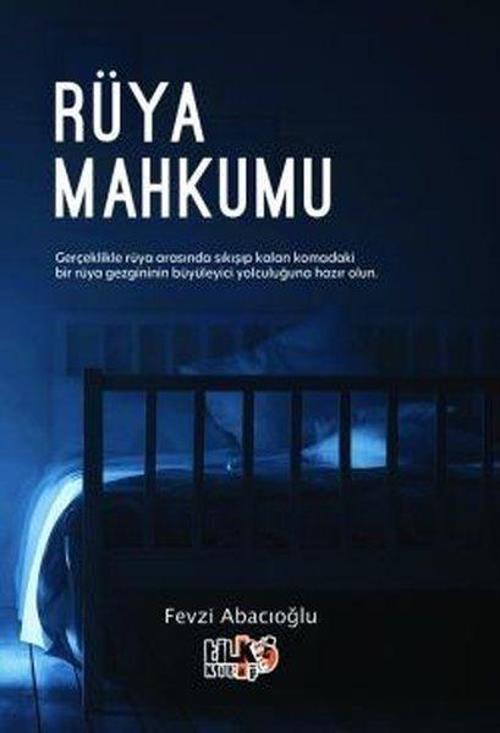 Tilki Kitap Rüya Mahkumu