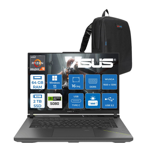 Rog Strix G16 G614PW Amd Ryzen 9 8940HX Aı 64GB Ddr5 2tb SSD 16GB/RTX5080 175W 16-Inch Fhd+ 165Hz 3ms 100%SRGB (1920 x 1200, Wuxga) WINDOWS11HOME Gaming Laptop WRV038H29+ZETTAÇANTA
