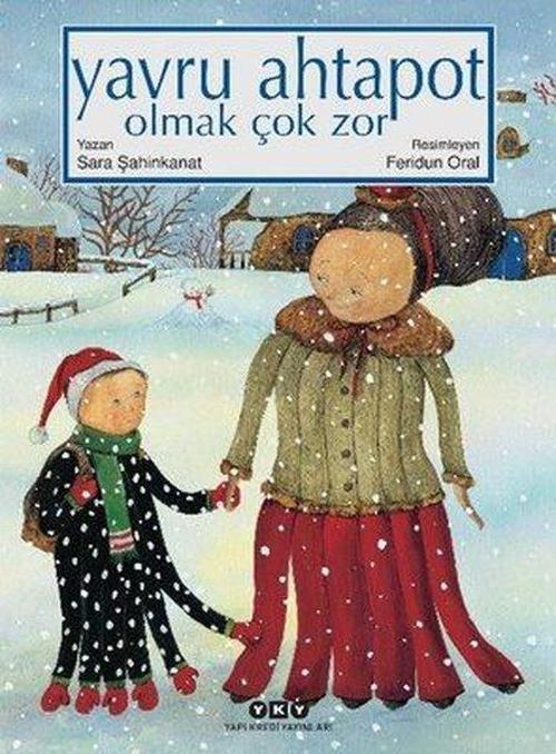 İmzalı - Yavru Ahtapot Olmak Çok Zor