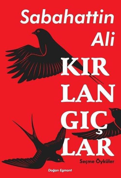 Doğan ve Egmont Yayıncılık Kırlangıçlar-Seçme Öyküler