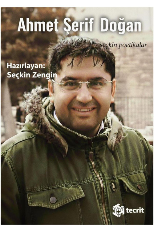 Ahmet Şerif Doğan - Seçkin Poetikalar - Poetika