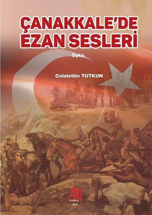 Çanakkalede Ezan Sesleri