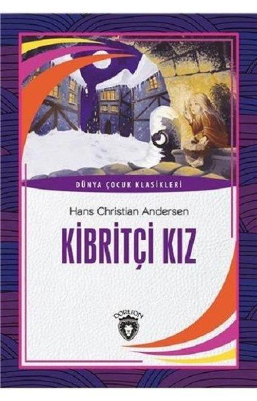 Kibritçi Kız-Dünya Çocuk Klasikleri