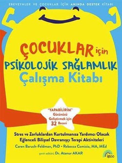 Çocuklar İçin Psikolojik Sağlamlık Çalışma Kitabı