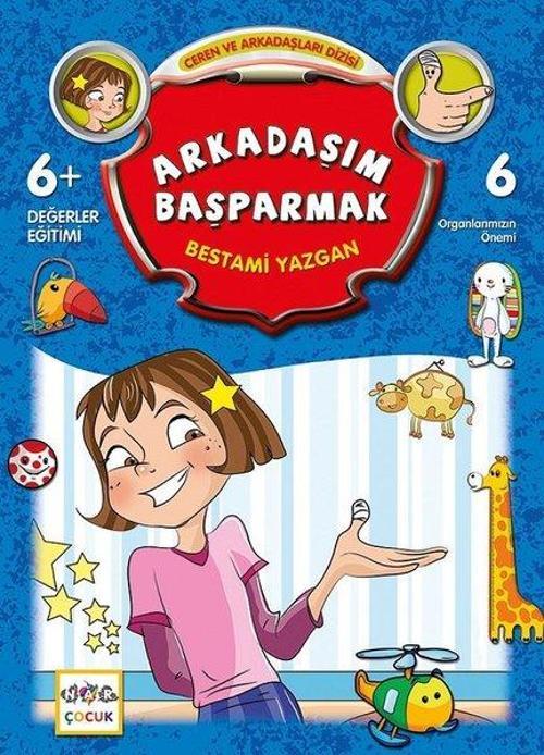 Arkadaşım Başparmak-Ceren ve Arkadaşları Dizisi