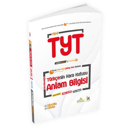 YKS-TYT Türkçenin Kara Kutusu Anlam Bilgisi Konu Özetli Dijital Çözümlü Çıkmış Soru Bankası