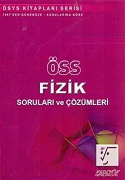 ÖSS Fizik Soruları ve Çözümleri