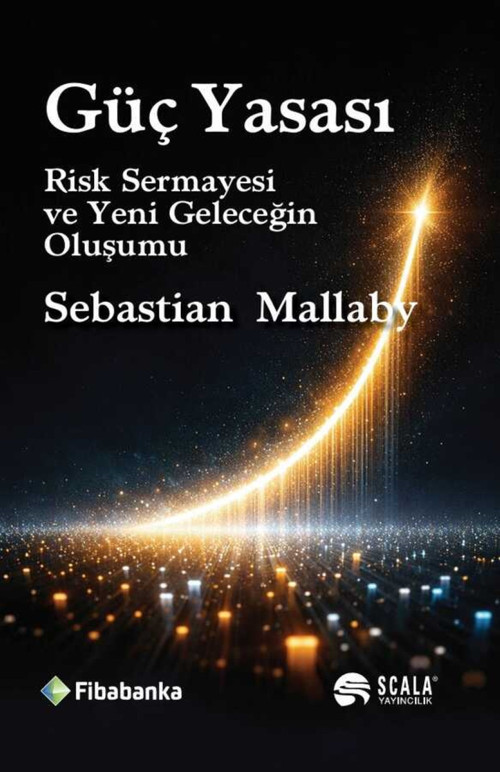 Güç Yasası Risk Sermayesi ve Yeni Geleceğin Oluşumu