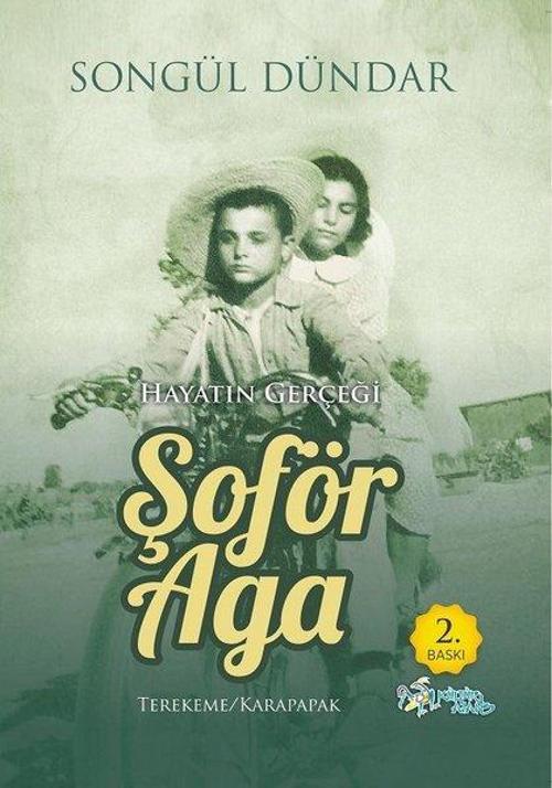 Hayatın Gerçeği Şoför Ağa