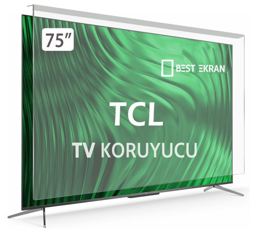 TCL 75T6D TV EKRAN KORUYUCU - TCL 75" inç 75T6DGTV QLED Premium KIRILMAZ Ekran Koruyucu