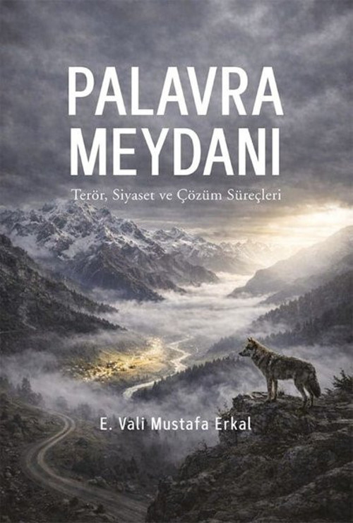 Palavra Meydanı - Terör Siyaset Ve Çözüm Süreçleri