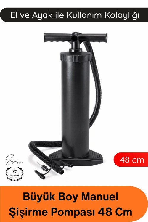 #Pompa Büyük Boy Şişirme Pompası 48 Cm El Ayak Kullanımlı Manuel Hava Pompası Şişme Yatak Deniz Yata