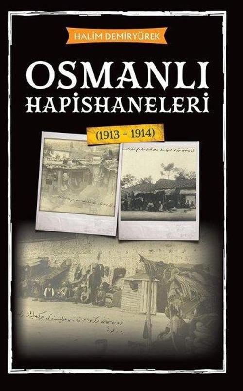 Babıali Kültür - BKY Osmanlı Hapishaneleri