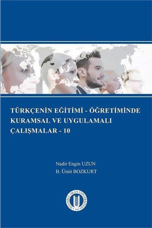 Türkçenin Eğitimi-Öğretiminde Kurumsal ve Uygulamalı Çalışmalar 10