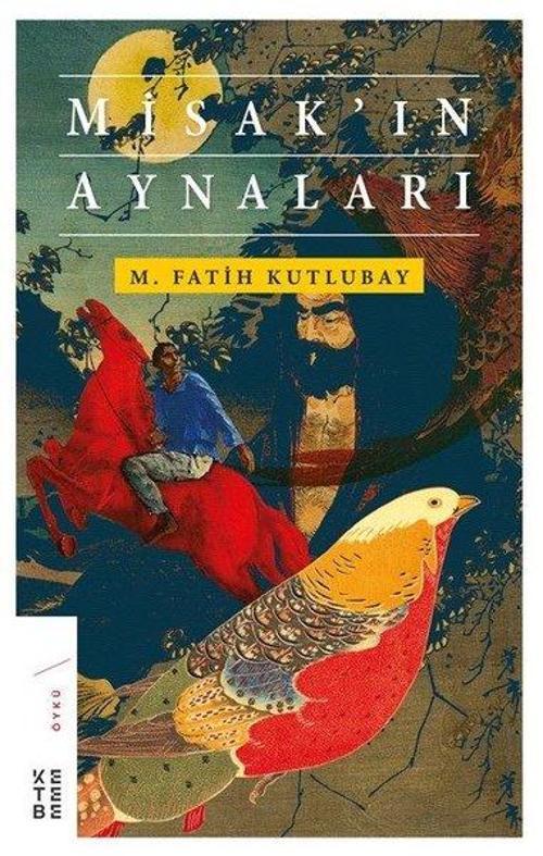 Ketebe Misak'ın Aynaları