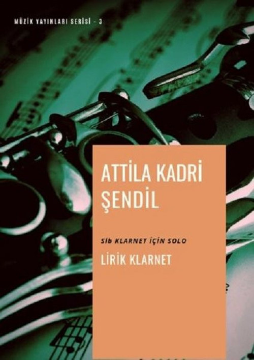 Lirik Klarnet-Müzik Yayınları Serisi 3