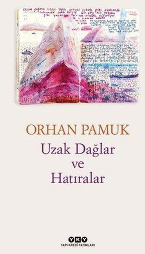 İmzalı - Uzak Dağlar ve Hatıralar