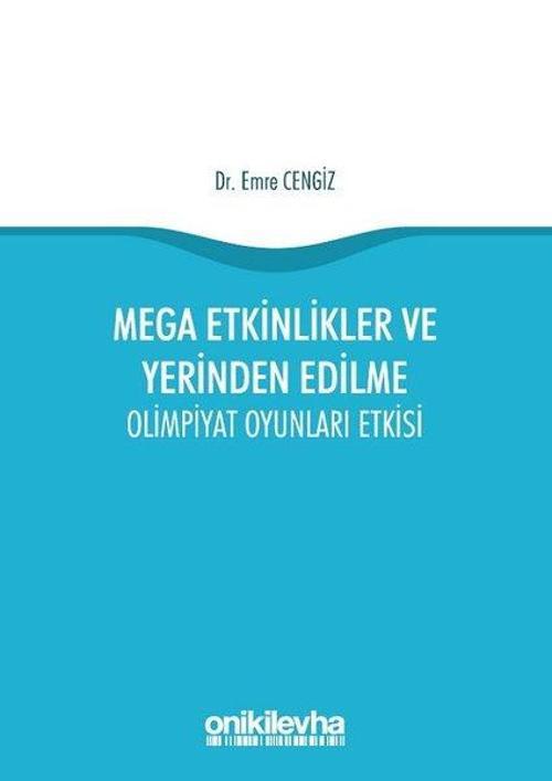 Mega Etkinlikler ve Yerinden Edilme-Olimpiyat Oyunları Etkisi