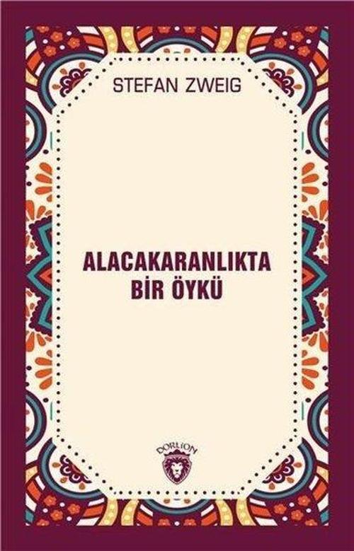 Alacakaranlıkta Bir Öykü