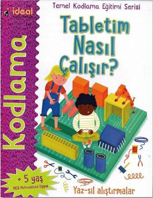 Tabletim Nasıl Çalışır?-Temel Kodlama Eğtimi Serisi