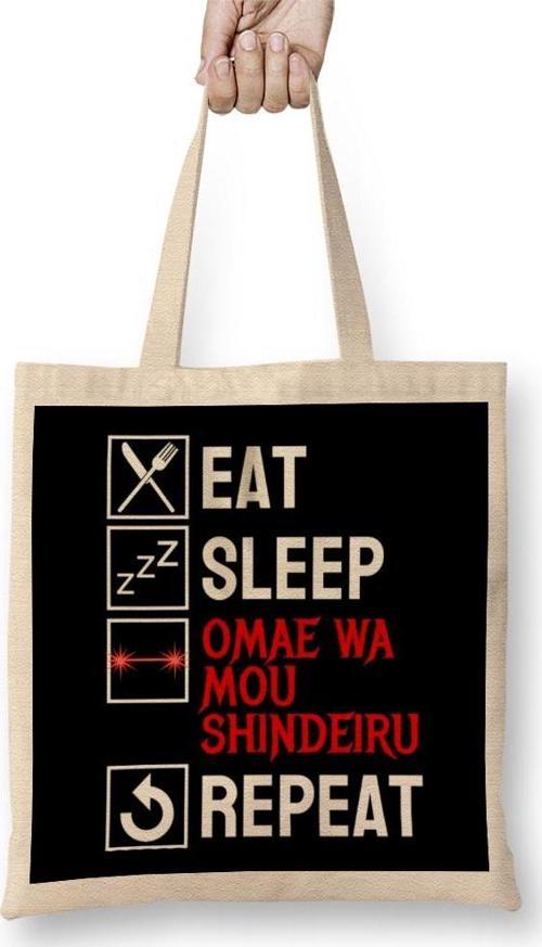 Omae Wa Mou Shindeiru Eat Sleep Anime Repeat Meme Bez Çanta Uzun Saplı