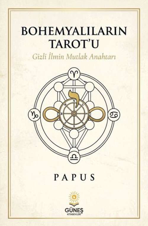 Bohemyalıların Tarot'u - Gizli İlmin Mutlak Anahtarı