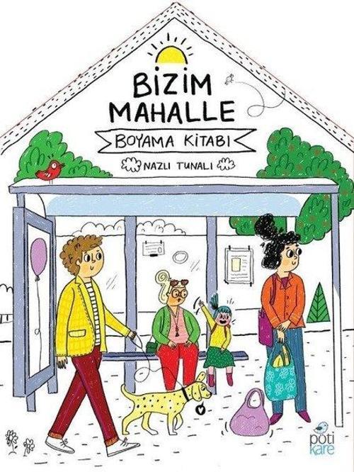 Bizim Mahalle-Boyama Kitabı