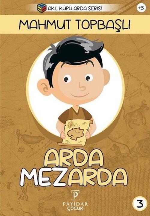 Arda Mezarda-Akıl Küpü Arda Serisi