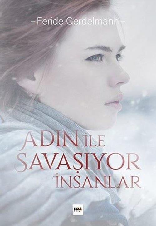 Adın ile Savaşıyor İnsanlar