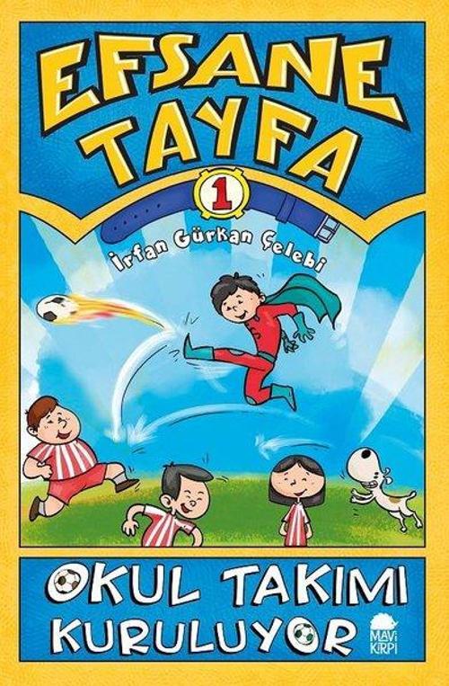 Okul Takımı Kuruluyor-Efsane Tayfa 1