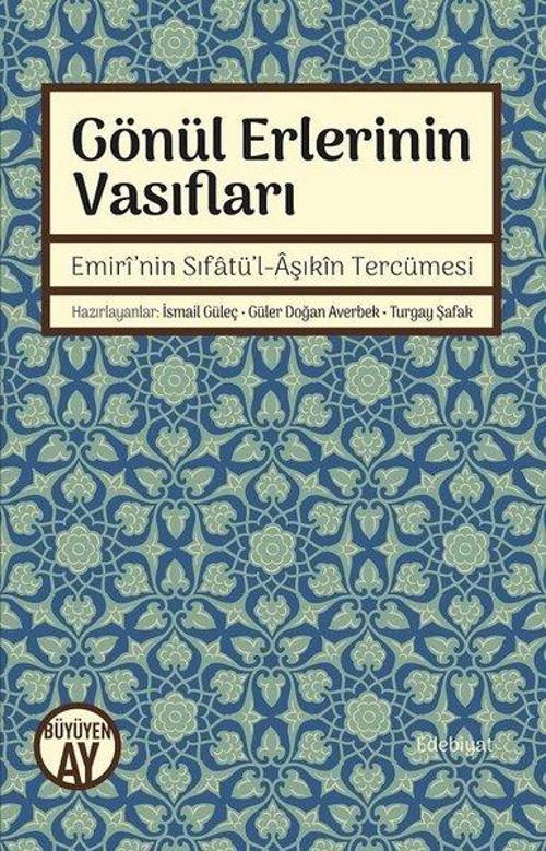 Gönül Erlerinin Vasıfları