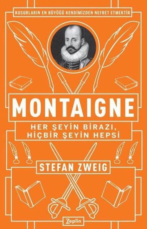 Montaigne-Her Şeyin BirazıHiçbir Şeyin Hepsi