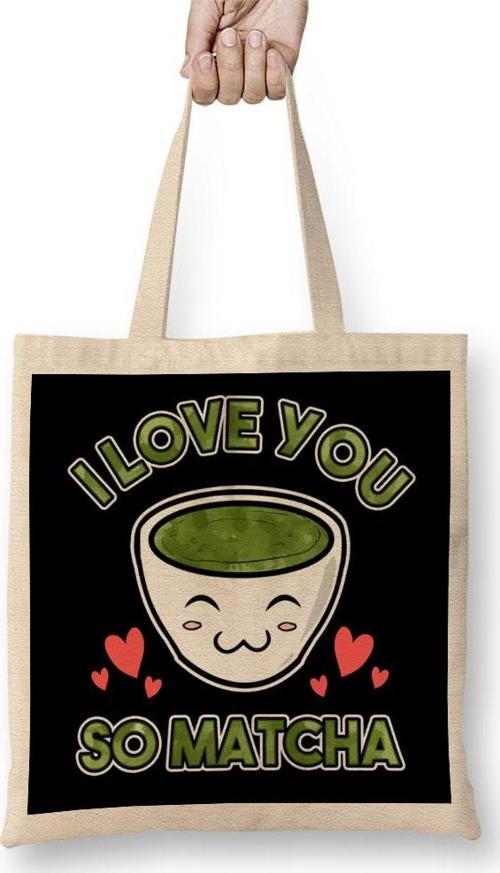 Cute & Adorable I Love You So Matcha Food Pun Bez Çanta Uzun Saplı
