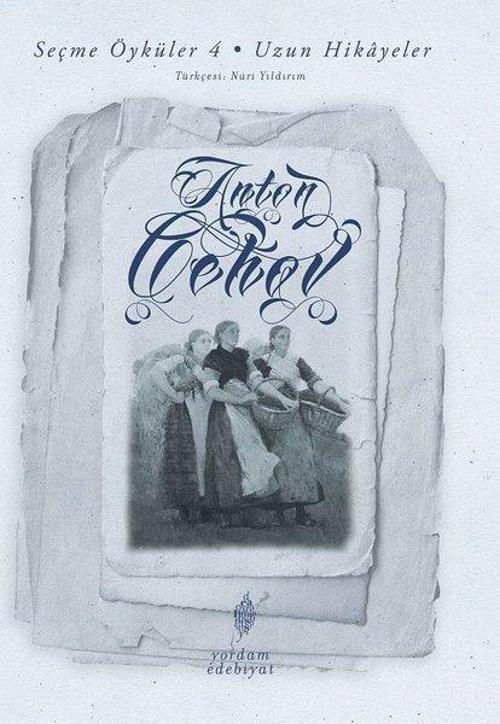 Seçme Öyküler 4.Cilt-Uzun Hikayeler